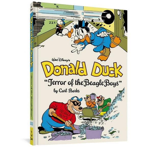 Complete Carl Barks Disney Library Walt Disney's Donald Duck Terror of the Beagle Boys: The Complete Carl Barks Disney Library Vol. 10, Book 0, (Hardcover)