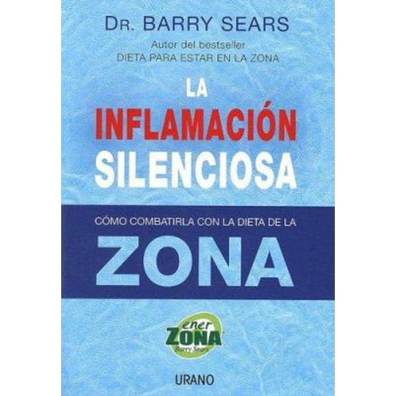 Pre-Owned Inflamacion Silenciosa, La (Urano) (Paperback) 8479536365 9788479536367