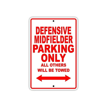 Defensive Midfielder Soccer fútbol Player Parking Only Decor Aluminum 8
