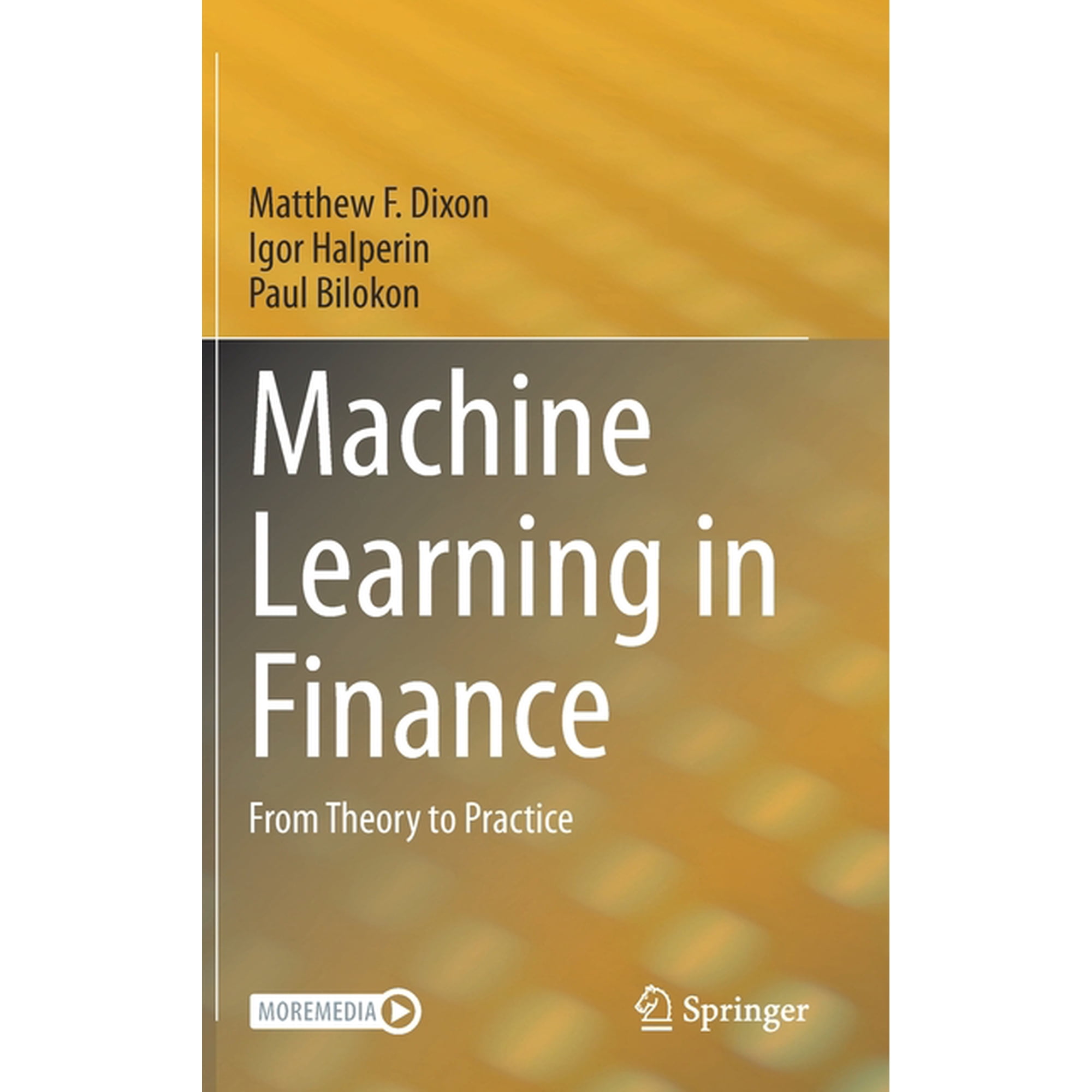 Machine Learning in Finance: From Theory to Practice (Hardcover)