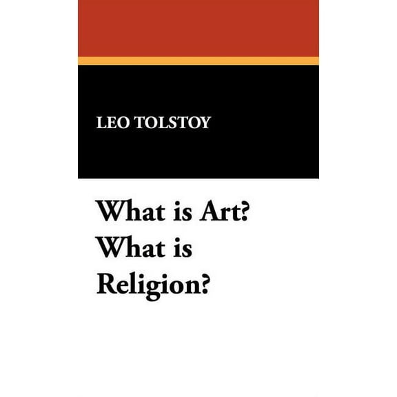 What Is Art? What Is Religion?, (Hardcover)