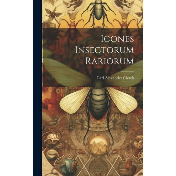 Icones Insectorum Rariorum (Hardcover)