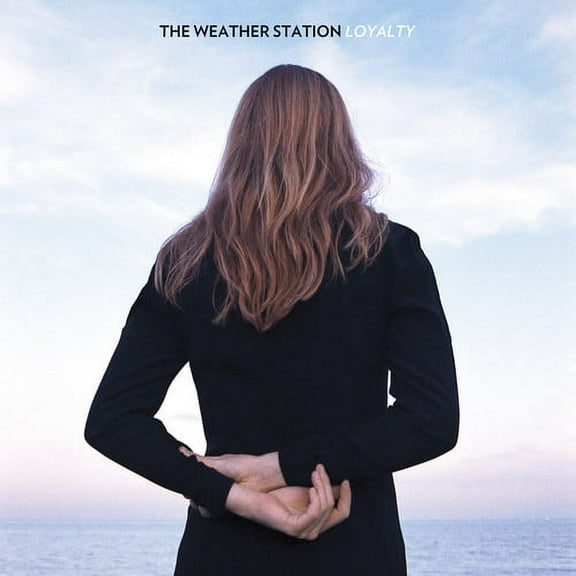 The Weather Station - Loyalty - Music & Performance - Vinyl