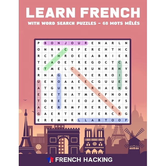 Learn French With Word Search Puzzles - 68 Mots MÃªlÃ©s, (Paperback)