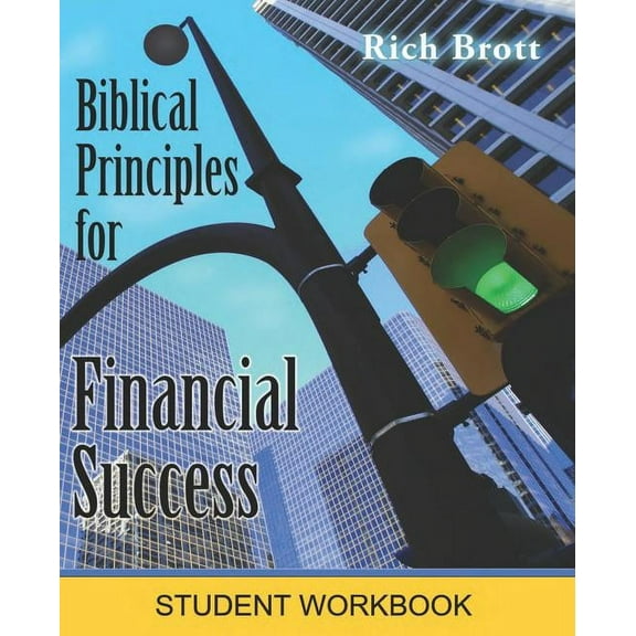 Biblical Principles for Financial Success: Student Workbook (Other)