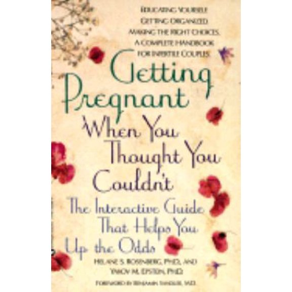 Pre-Owned Getting Pregnant When You Thought You Couldn't (Paperback) 0446393886 9780446393881