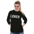 thumbnail image 4 of Loner Simple Anti Social Statement Long Sleeve TShirt Men Women Brisco Brands M, 4 of 6
