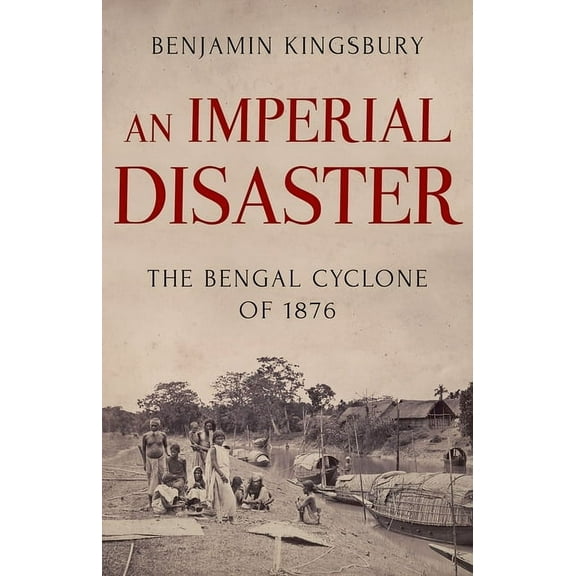 An Imperial Disaster, (Hardcover)