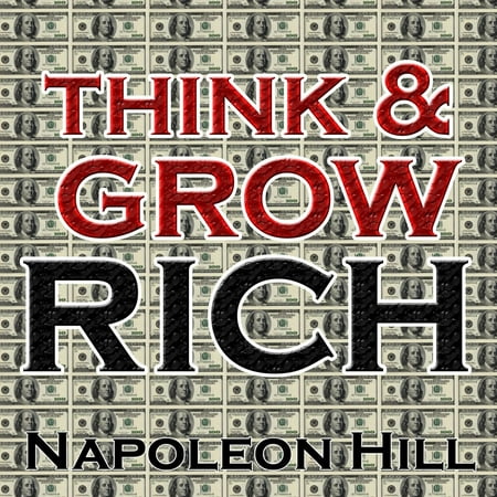 Think and Grow Rich - Audiobook