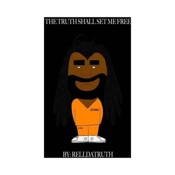 The Truth Shall Set Me Free, (Paperback)