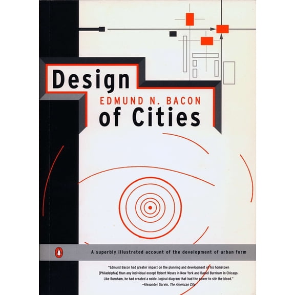 Design of Cities: Revised Edition, (Paperback)