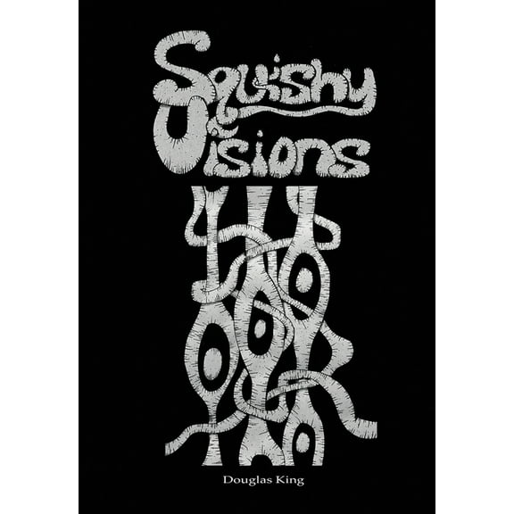 Squishy Visions (Paperback)