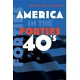 thumbnail image 3 of America in the Twentieth Century America in the Forties, (Hardcover), 3 of 3