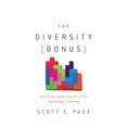 thumbnail image 1 of Pre-Owned The Diversity Bonus: How Great Teams Pay Off in the Knowledge Economy (Hardcover) 0691176884 9780691176888, 1 of 1