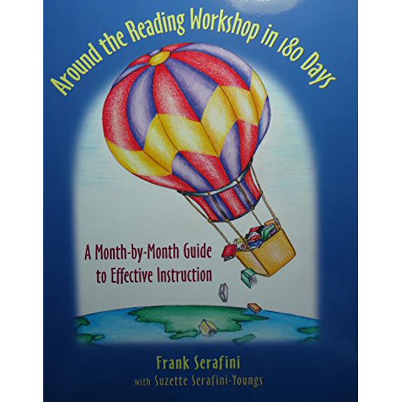 Pre-Owned Around the Reading Workshop in 180 Days: A Month-By-Month Guide to Effective Instruction (Paperback)
