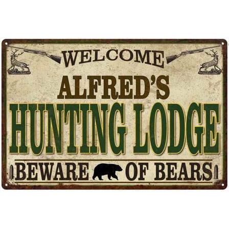 ALFRED'S Hunting Lodge signGift Man Cave 8x12 Metal Sign 108120085128