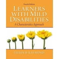 thumbnail image 1 of Pre-Owned Learners with Mild Disabilities: A Characteristics Approach (4th Edition) (Paperback) 0137060769 9780137060764, 1 of 1