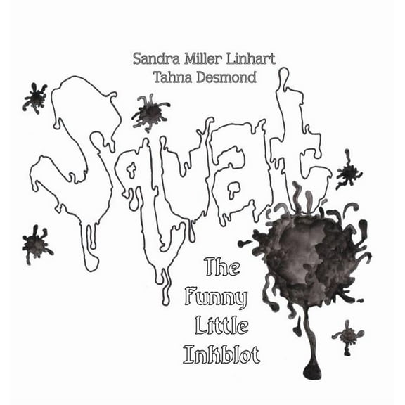 Squat: The Funny Little Inkblot, (Hardcover)