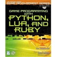thumbnail image 1 of Pre-Owned Game Programming with Python, Lua, and Ruby (Game Development) (Paperback) 1592000770 9781592000777, 1 of 1