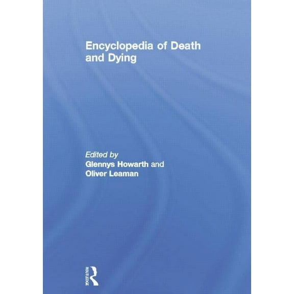 Encyclopedia of Death and Dying, (Paperback)