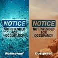thumbnail image 5 of (2 Pack) Not Intended For Occupancy OSHA Notice Sign 10 Inch X 7 Inch Vinyl Label Decal Sticker Weather Resistant, UV Protected for Workplace, Business, and Construction Site, Made in the USA, 5 of 7