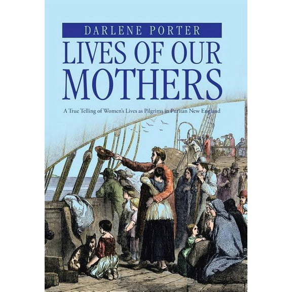 Lives of Our Mothers (Hardcover)