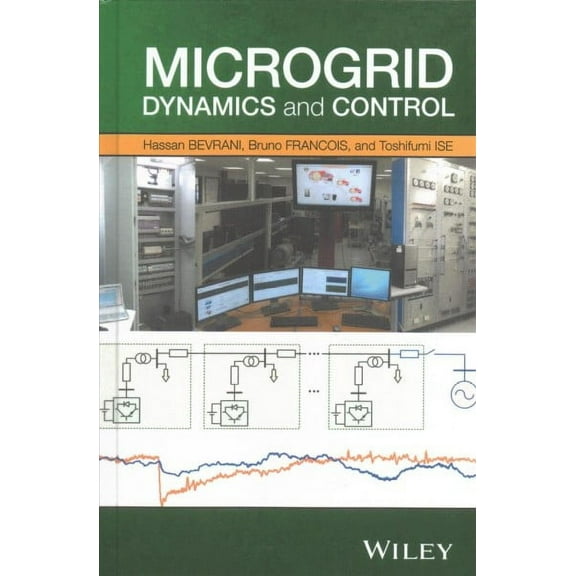 Microgrid Dynamics and Control (Hardcover)