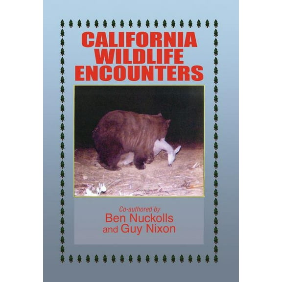 California Wildlife Encounters (Hardcover)