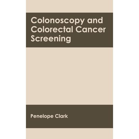 ISBN 9781632410924 product image for Colonoscopy and Colorectal Cancer Screening (Hardcover) | upcitemdb.com