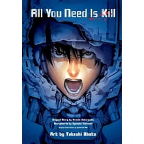 All You Need Is Kill (Manga) All You Need Is Kill (Manga), Book 1, (Paperback)