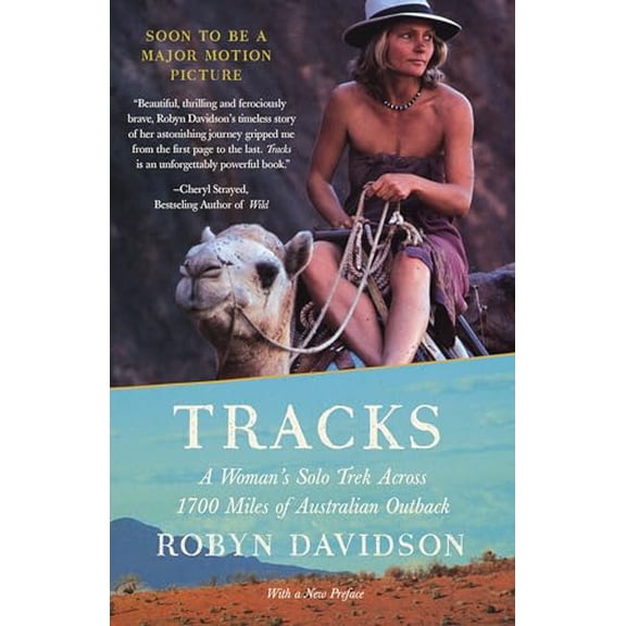 Pre-Owned Tracks: A Woman's Solo Trek Across 1700 Miles of Australian Outback