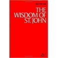 thumbnail image 1 of Pre-Owned The Wisdom of St. John (Paperback) 0915034018 9780915034017, 1 of 1