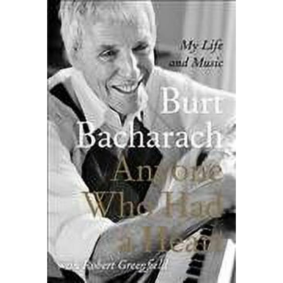 Anyone Who Had a Heart: My Life and Music (Paperback)