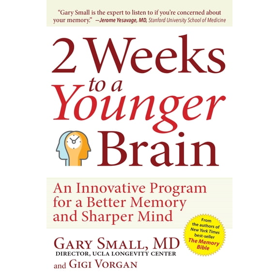 Pre-Owned 2 Weeks to a Younger Brain: An Innovative Program for a Better Memory and Sharper Mind, (Paperback)