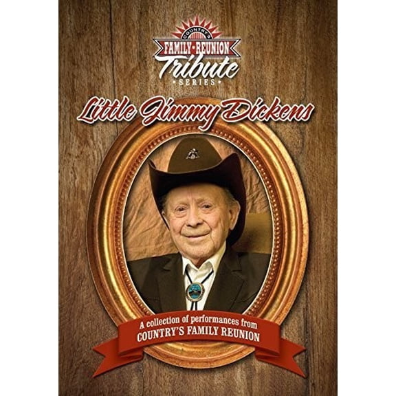 Dickens, Little Jimmy - Country Family Reunion Tribute Series [DVD]