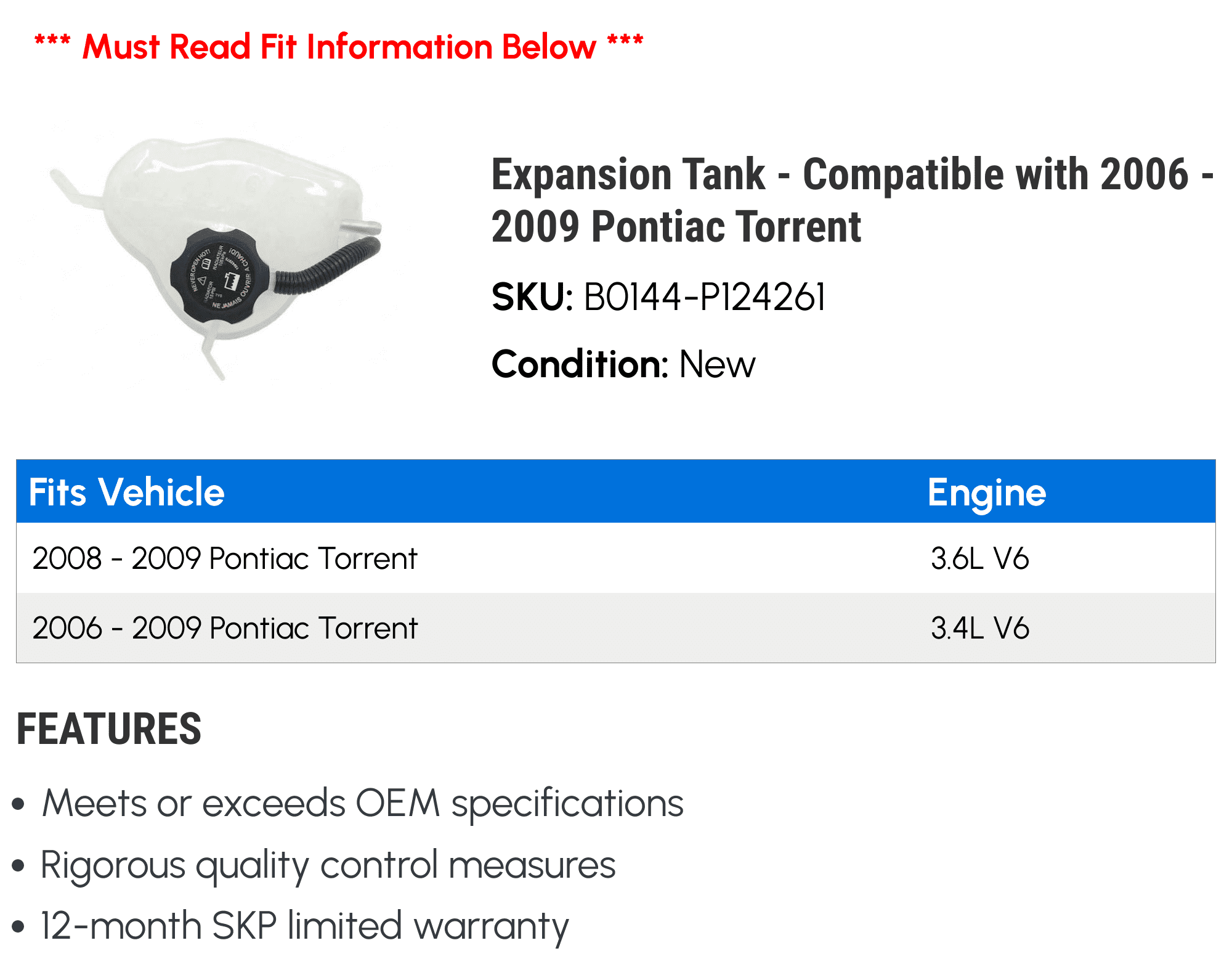 Expansion Tank - Compatible with 2006 - 2009 Pontiac Torrent 2007 2008