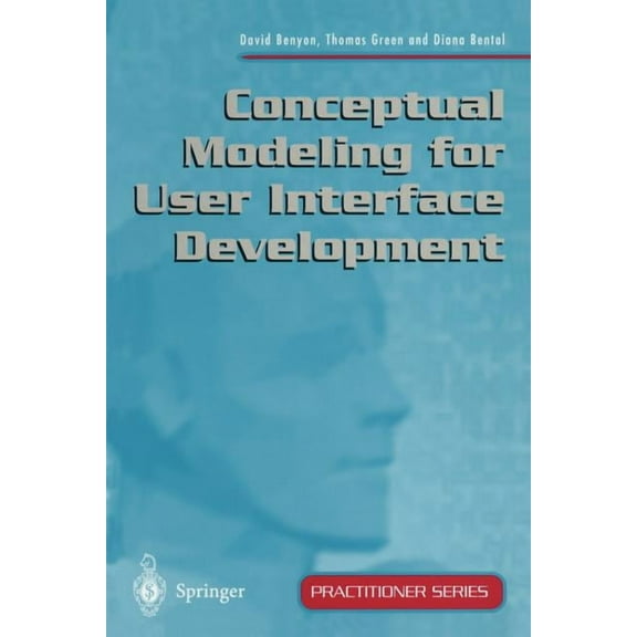 Practitioner Conceptual Modeling for User Interface Development, (Paperback)