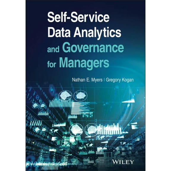 Self-Service Data Analytics and Governance for Managers (Hardcover)
