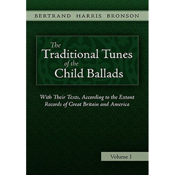 The Traditional Tunes of the Child Ballads, Vol 1
