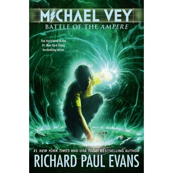 Michael Vey Michael Vey 3: Battle of the Ampere, Book 3, (Hardcover)