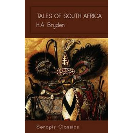 - Tales of South Africa (Serapis Classics) - eBook