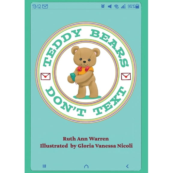 Teddy Bears Don't Text, (Paperback)