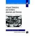 thumbnail image 3 of Infrared Detectors and Emitters: Materials and Devices (Electronic Materials Series), 3 of 3