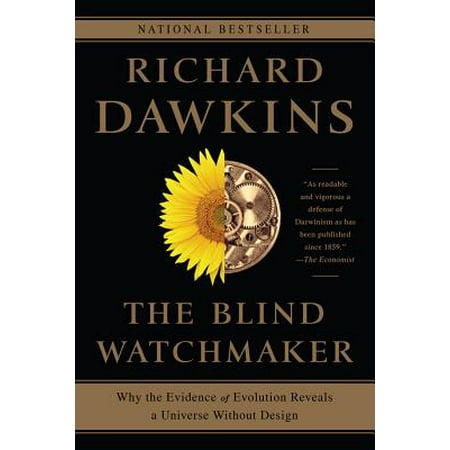 The Blind Watchmaker: Why the Evidence of Evolution Reveals a Universe without Design - (Best Evidence For Evolution)