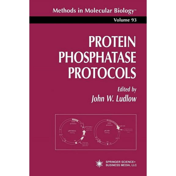 Methods in Molecular Biology Protein Phosphatase Protocols, Book 93, (Paperback)
