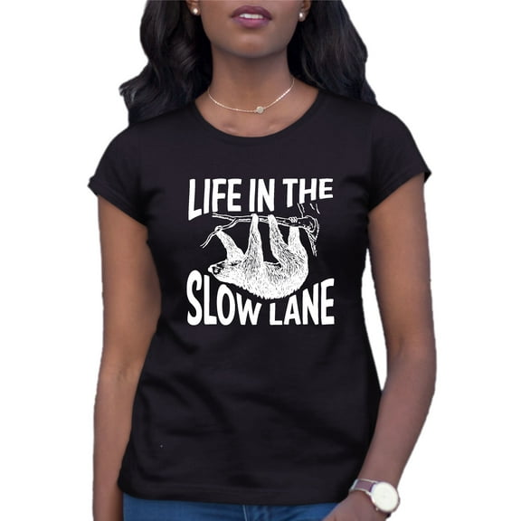 Womens Life In The Slow Lane Sloth Lovers T-Shirt