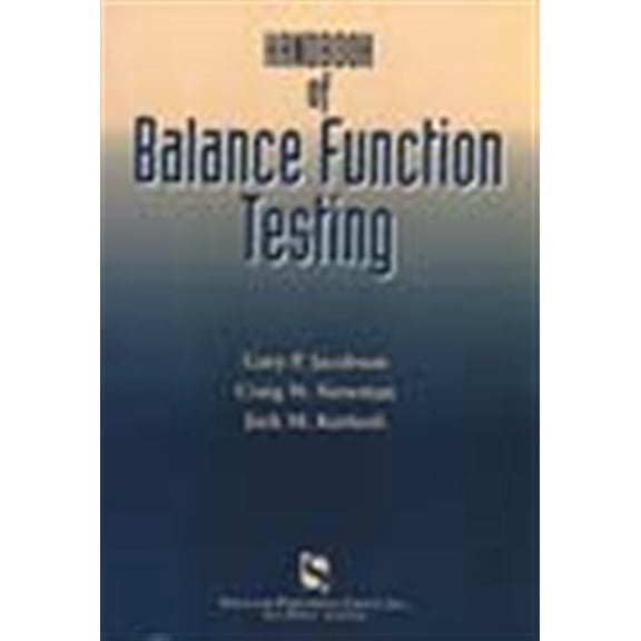 Pre-Owned Handbook of Balance Function Testing (Paperback) 1565939077 9781565939073
