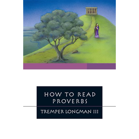 Pre-Owned How to Read Proverbs (Paperback) 0877849420 9780877849421