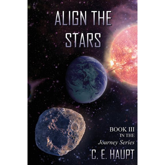 Align the Stars: Book III in the Journey Series, (Paperback)