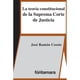 thumbnail image 1 of Libro La Teoria Constitucional De La Suprema Corte De Justicia Tapa Blanda, Autor Jose Ramon Cossio, Editorial Fontamara, 1 of 2